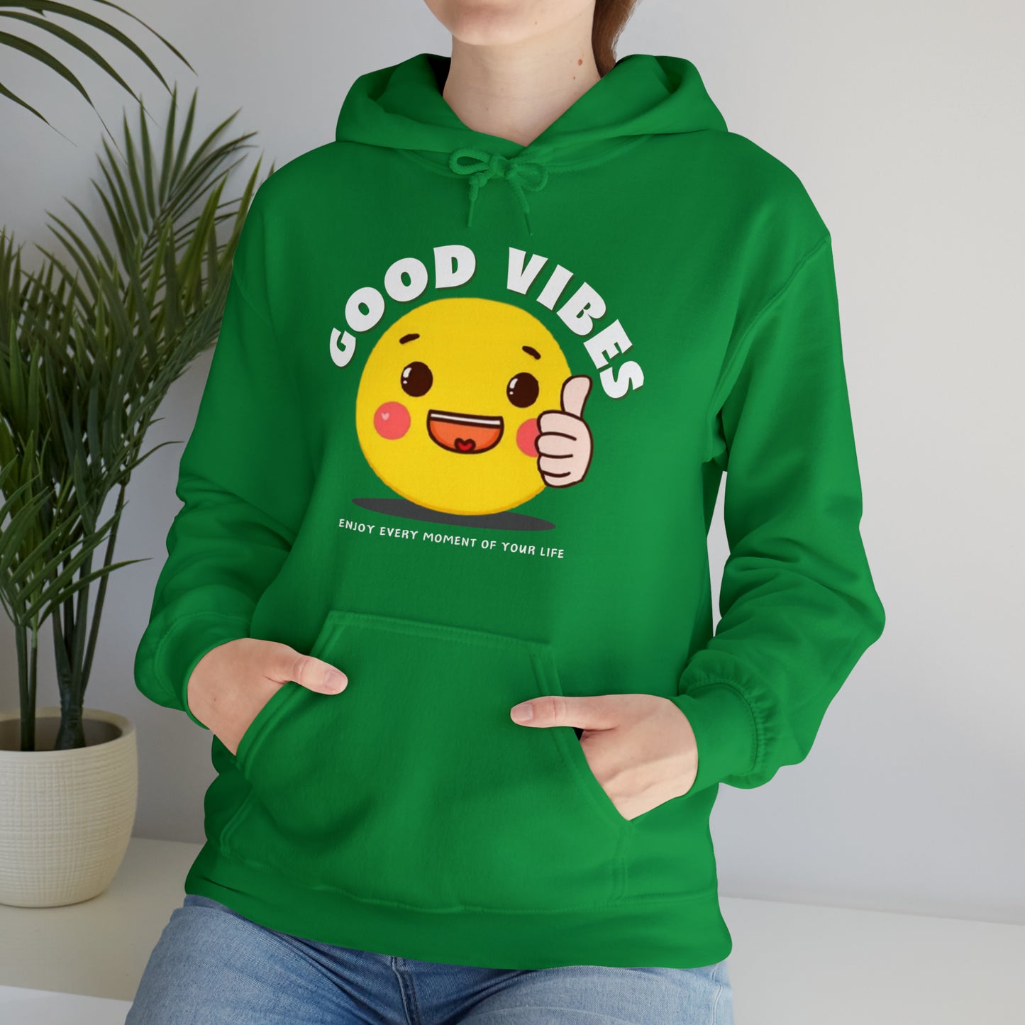 "Good Vibes hoodie with a cozy, laid-back feel