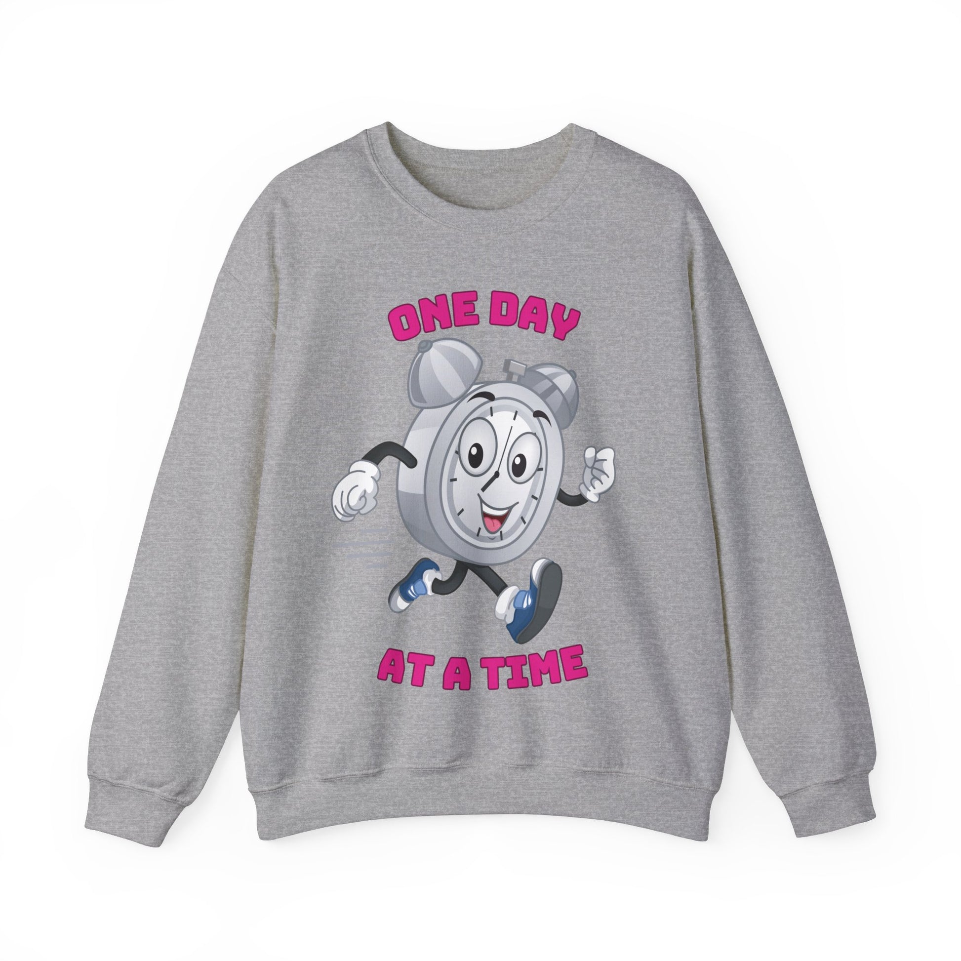 Soft everyday sweatshirt with One Day At a Time wording”