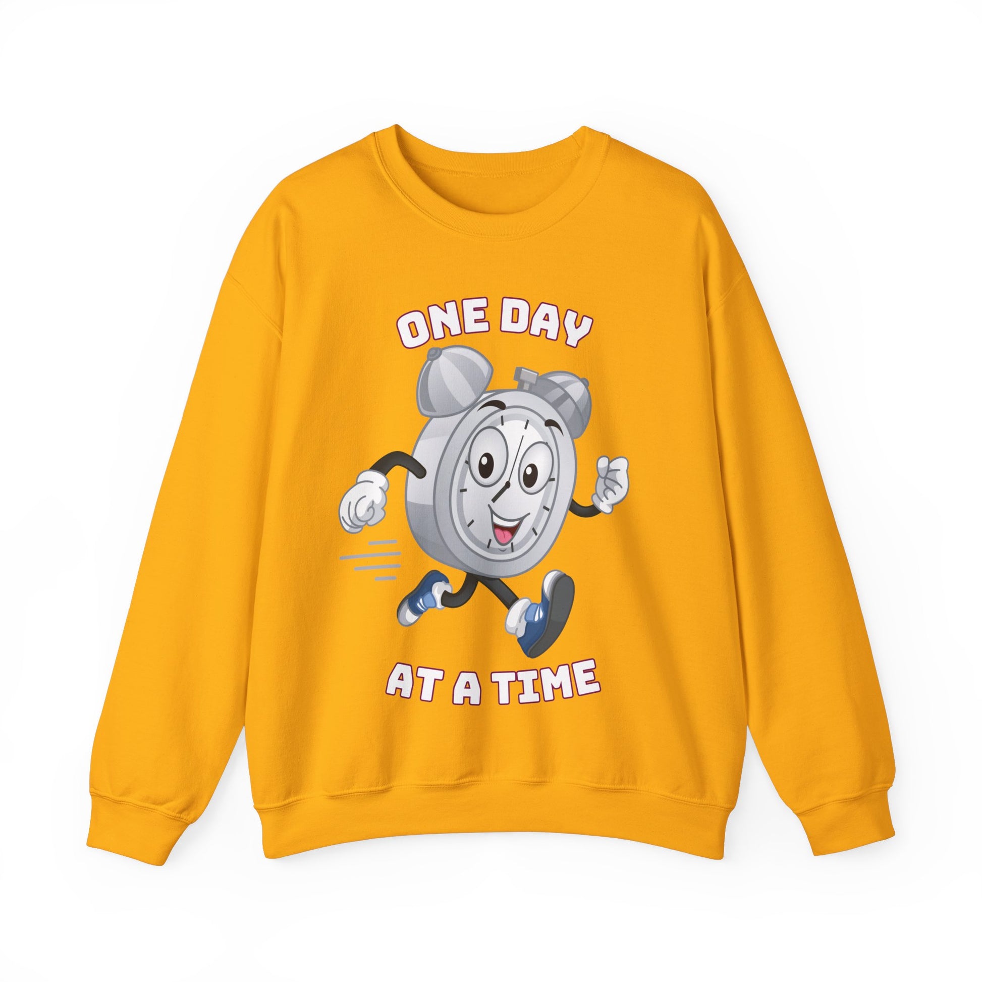 Unisex pullover with One Day At a Time text design”